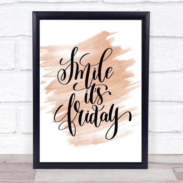Smile Its Friday Quote Print Watercolour Wall Art