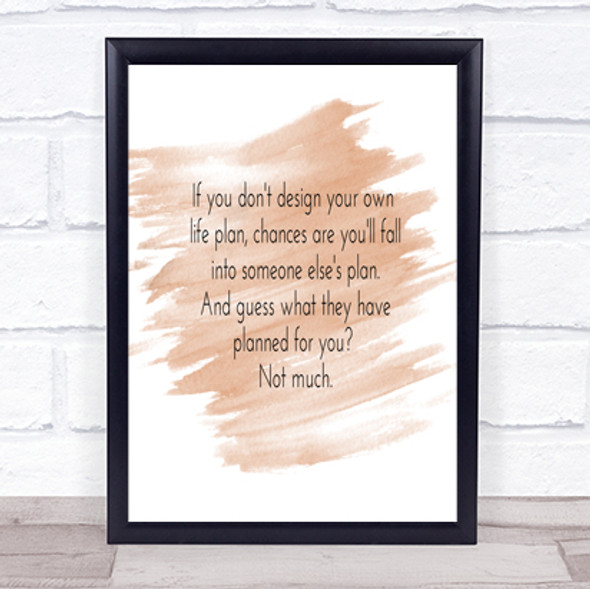 Someone Else's Plan Quote Print Watercolour Wall Art