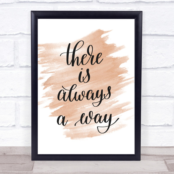 There Is Always A Way Quote Print Watercolour Wall Art
