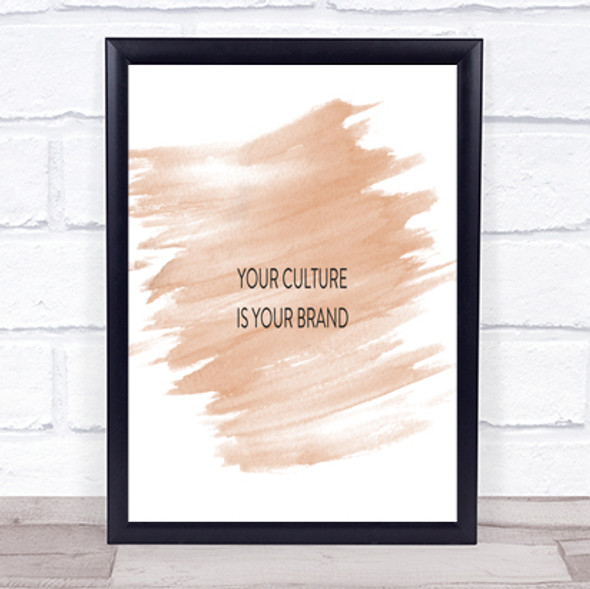 Your Culture Is Your Brand Quote Print Watercolour Wall Art