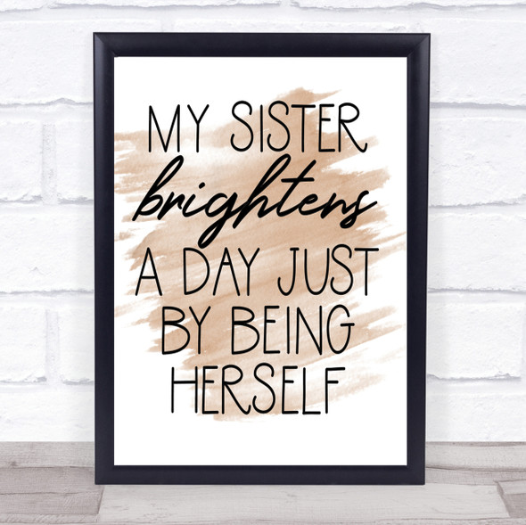 Brightens A Day Quote Print Watercolour Wall Art