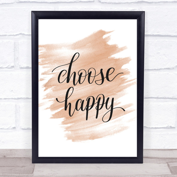 Choose Happy Quote Print Watercolour Wall Art
