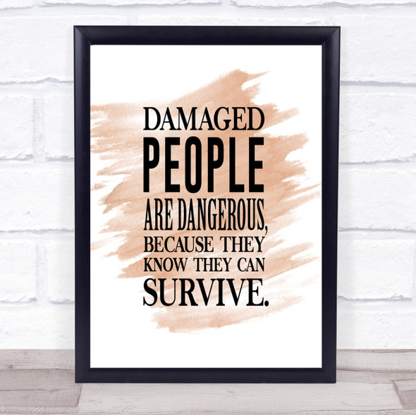 Damaged People Quote Print Watercolour Wall Art