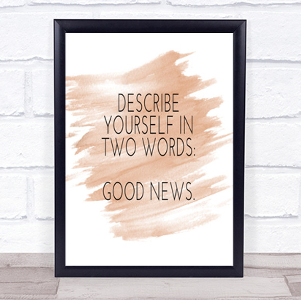 Describe Yourself Quote Print Watercolour Wall Art