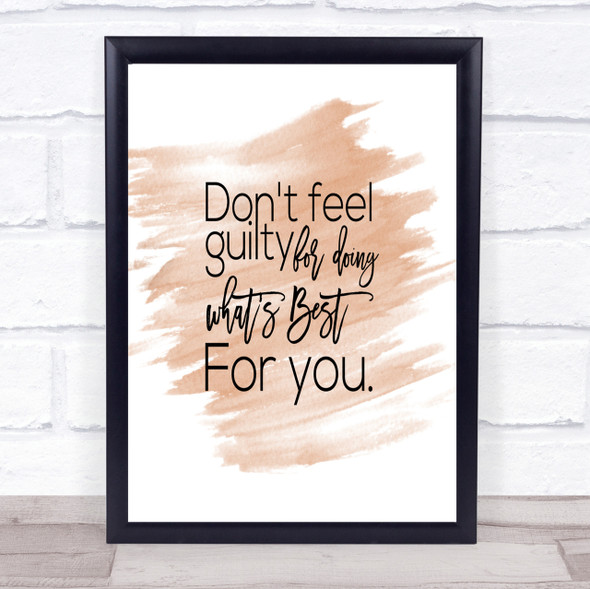 Don't Feel Guilty Quote Print Watercolour Wall Art