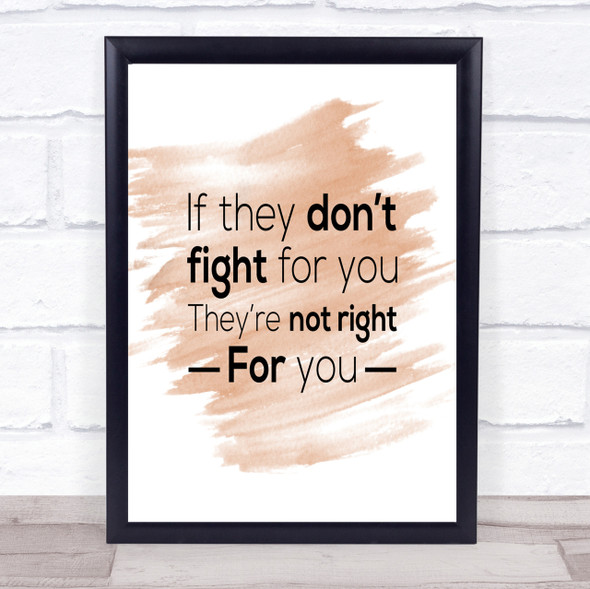 Don't Fight Not Right Quote Print Watercolour Wall Art