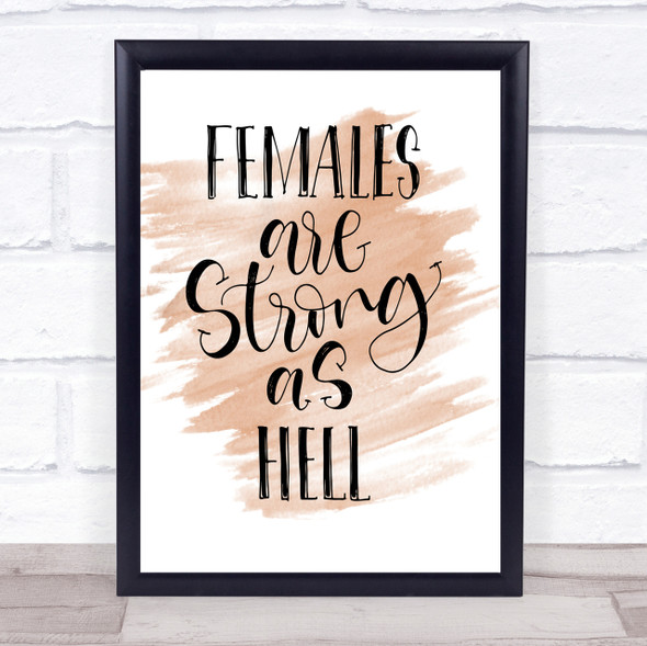 Female Strong As Hell Quote Print Watercolour Wall Art