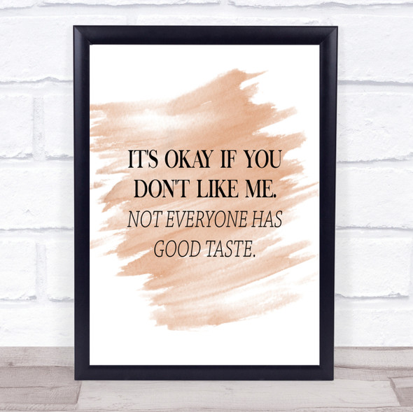 Good Taste Quote Print Watercolour Wall Art