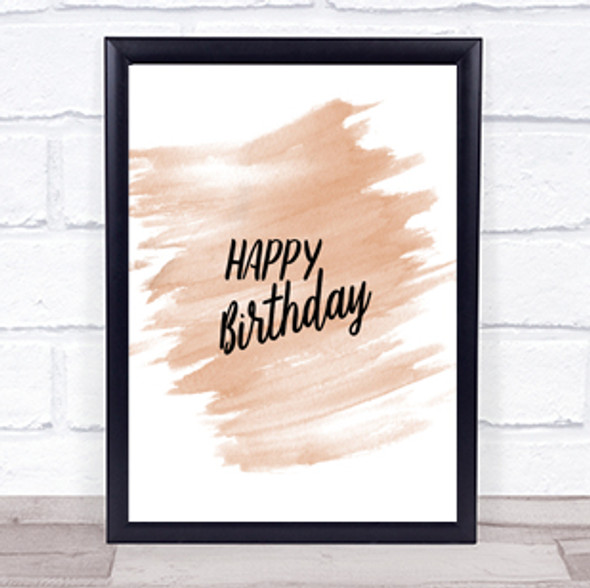 Happy Birthday Quote Print Watercolour Wall Art