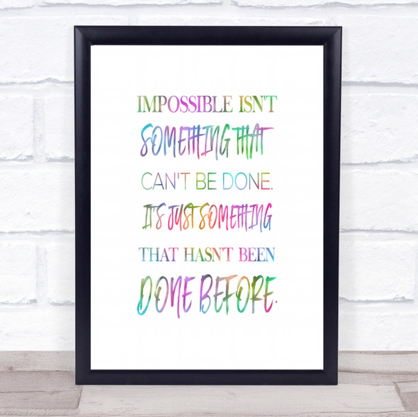 Impossible Rainbow Quote Print