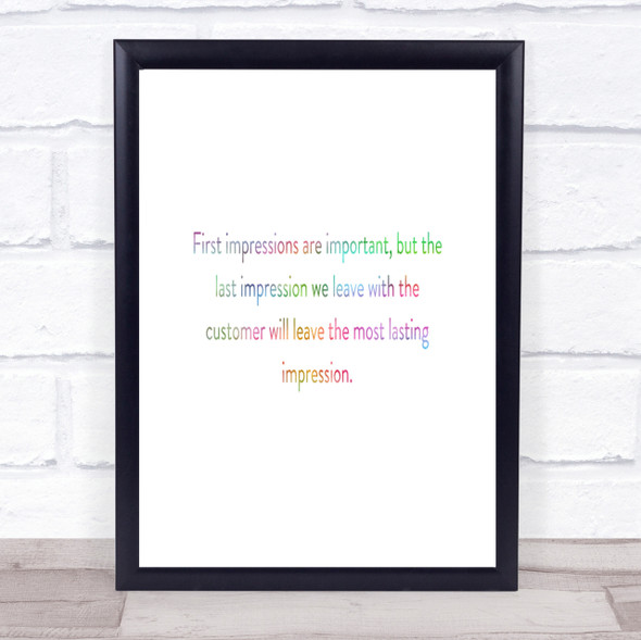 Impression We Leave Has A Lasting Effect Rainbow Quote Print