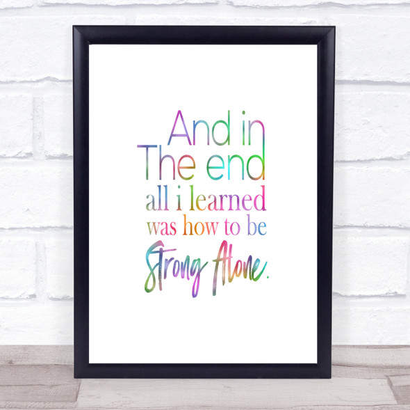 In The End Rainbow Quote Print