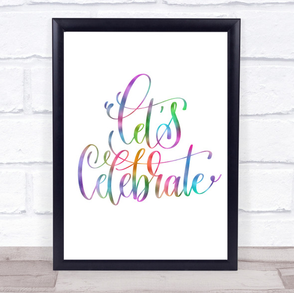 Lets Celebrate Swirl Rainbow Quote Print