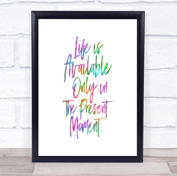 Life Is Available Rainbow Quote Print