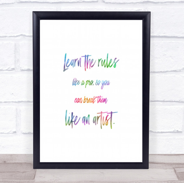 Like A Pro Rainbow Quote Print