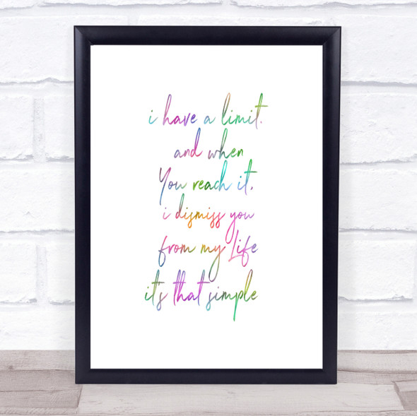 Limit Rainbow Quote Print