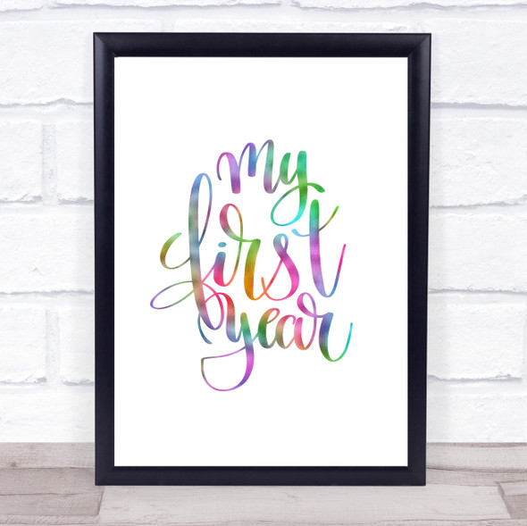 My First Year Rainbow Quote Print