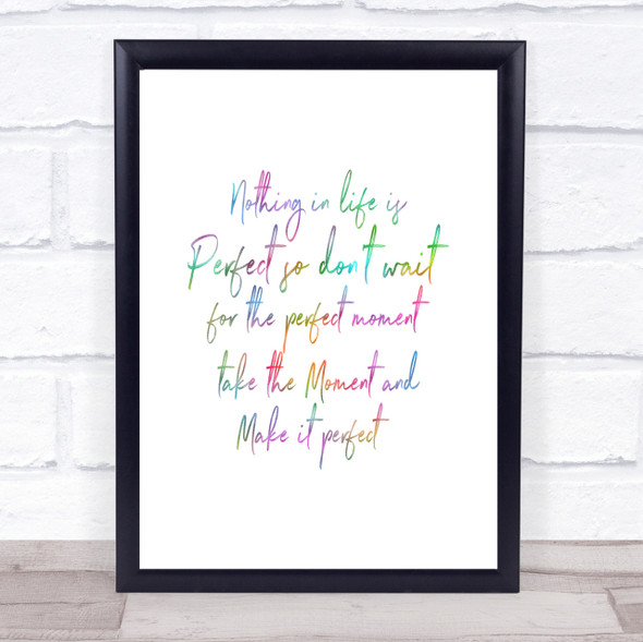 Nothing Is Perfect Rainbow Quote Print