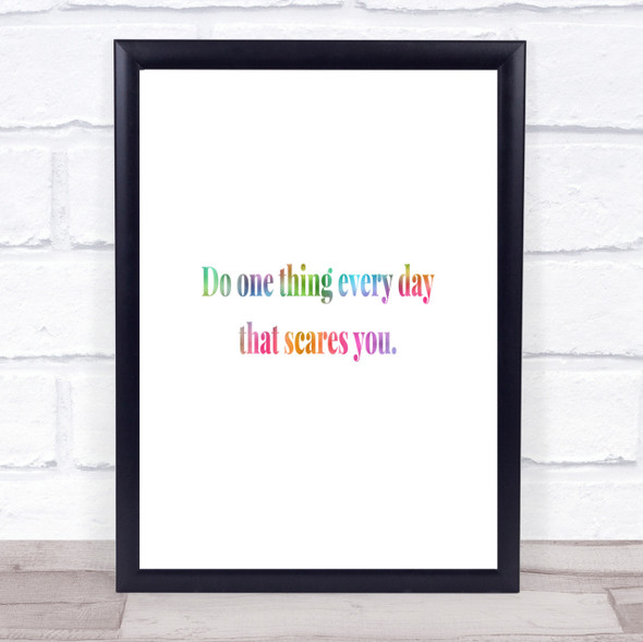 One Thing Everyday Rainbow Quote Print