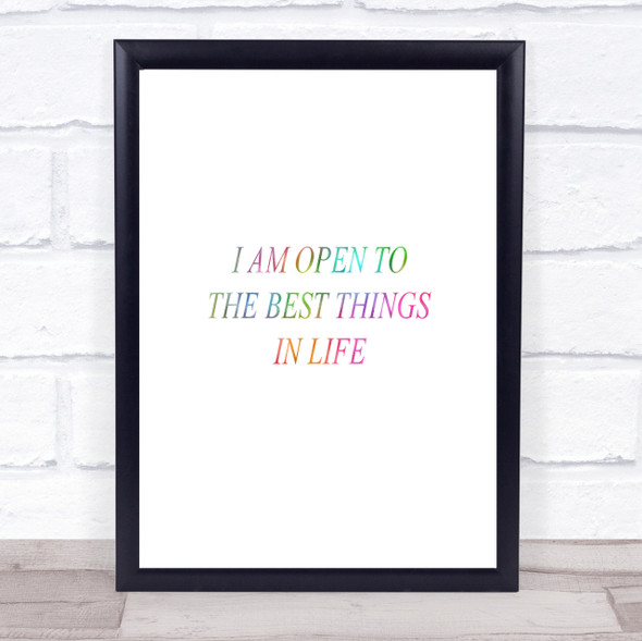 Open To The Best Rainbow Quote Print