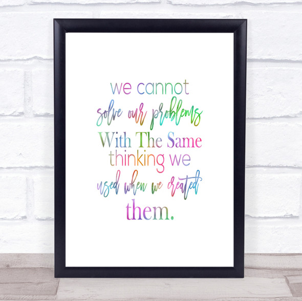 Solve Our Problems Rainbow Quote Print