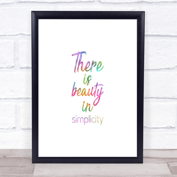 Beauty In Simplicity Rainbow Quote Print