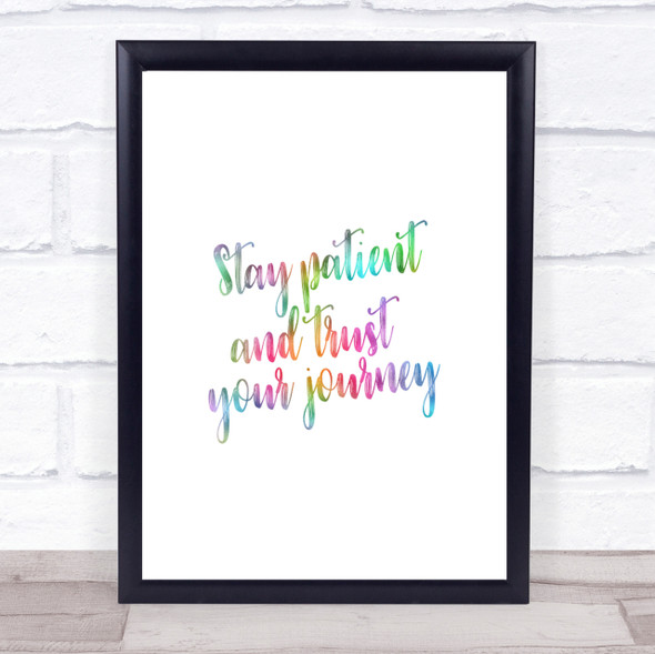 Stay Patient Rainbow Quote Print