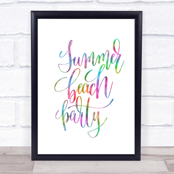 Summer Beach Party Rainbow Quote Print