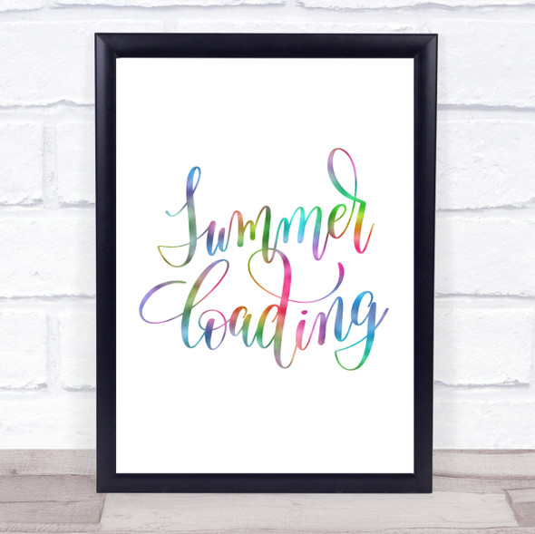 Summer Loading Rainbow Quote Print