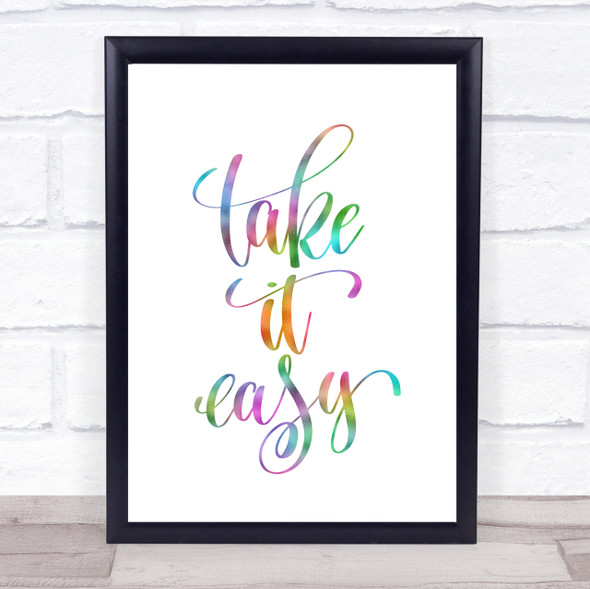 Take Easy Rainbow Quote Print
