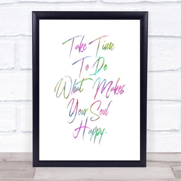 Take Time Rainbow Quote Print