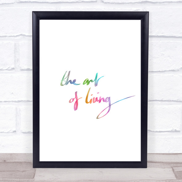 The Art Living Rainbow Quote Print