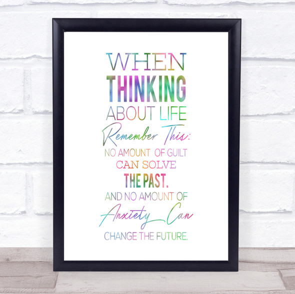 Thinking About Life Rainbow Quote Print