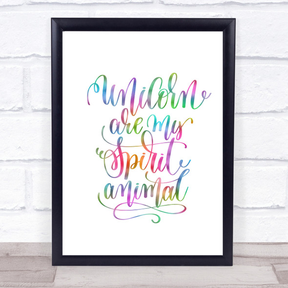 Unicorn Spirit Animal Rainbow Quote Print