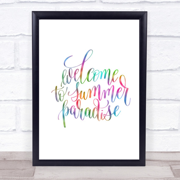 Welcome To Summer Paradise Rainbow Quote Print