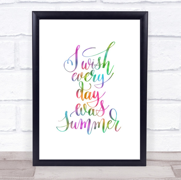 Wish Every Day Summer Rainbow Quote Print