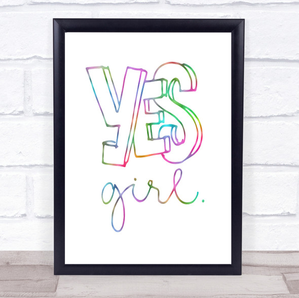 Yes Girl Rainbow Quote Print