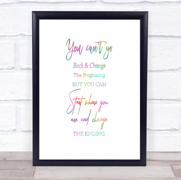 You Cant Go Rainbow Quote Print
