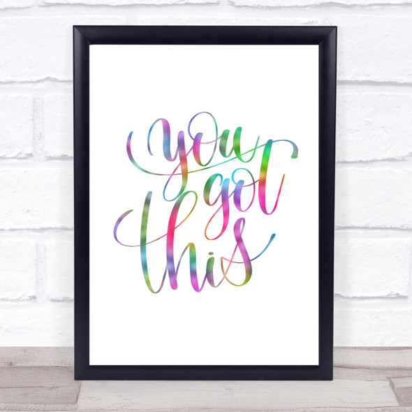 You Got This Swirl Rainbow Quote Print