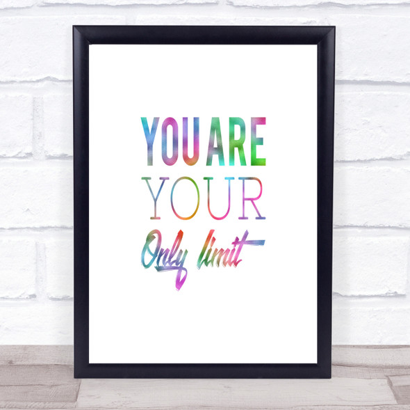Your Only Limit Rainbow Quote Print