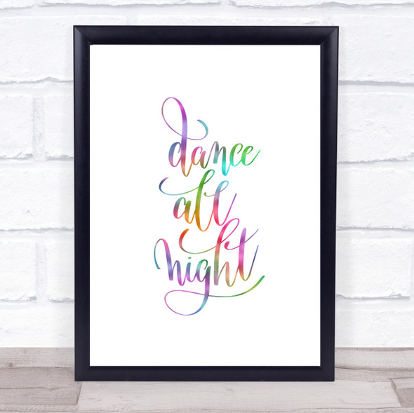 Dance Night Rainbow Quote Print