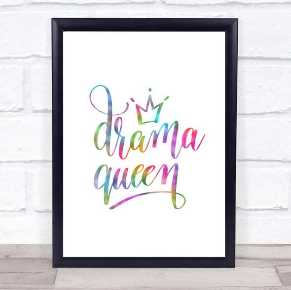 Drama Queen Rainbow Quote Print