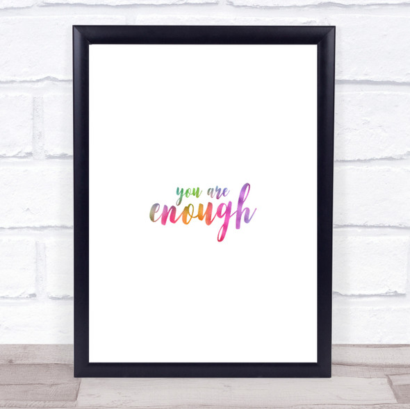 Enough Rainbow Quote Print