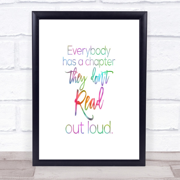 Everybody Has A Chapter Rainbow Quote Print