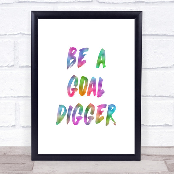 Goal Digger Rainbow Quote Print