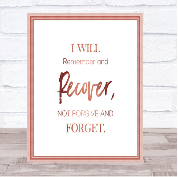 I Will Remember Quote Print Poster Rose Gold Wall Art