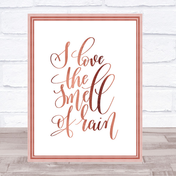 Love The Smell Of Rain Quote Print Poster Rose Gold Wall Art