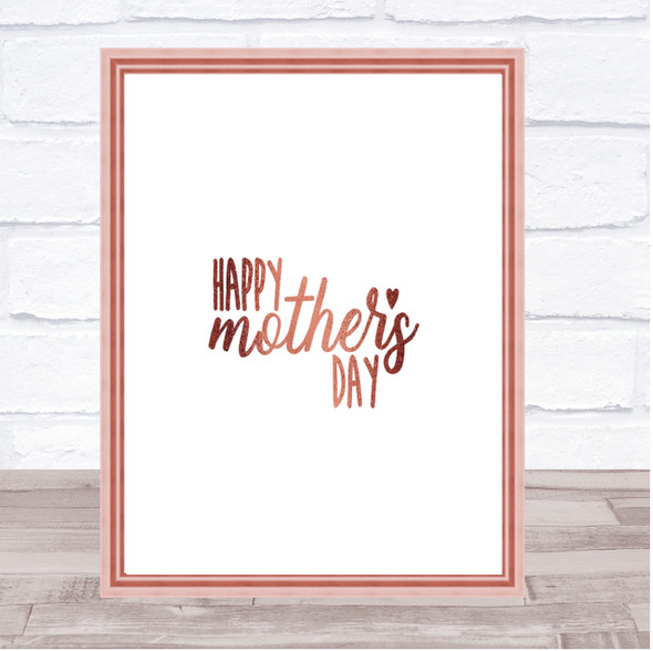 Mothers Quote Print Poster Rose Gold Wall Art