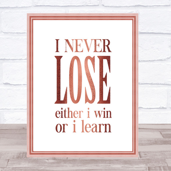 Never Lose Quote Print Poster Rose Gold Wall Art