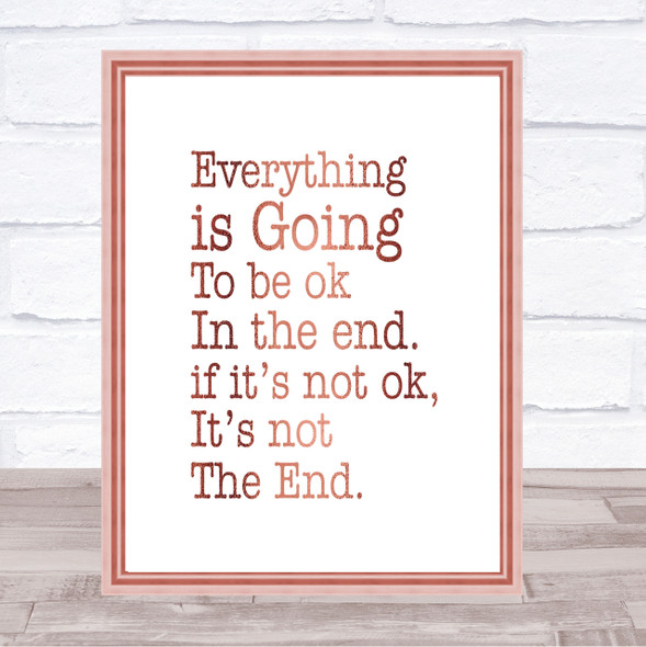 Not The End Quote Print Poster Rose Gold Wall Art